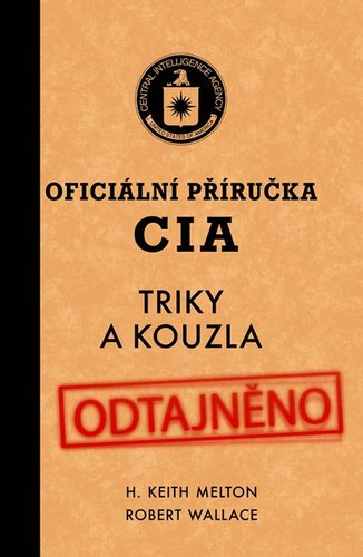 Obrázok Oficiální příručka CIA, Triky a kouzla