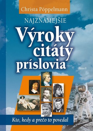 Obrázok Najznámejšie výroky, citáty, príslovia