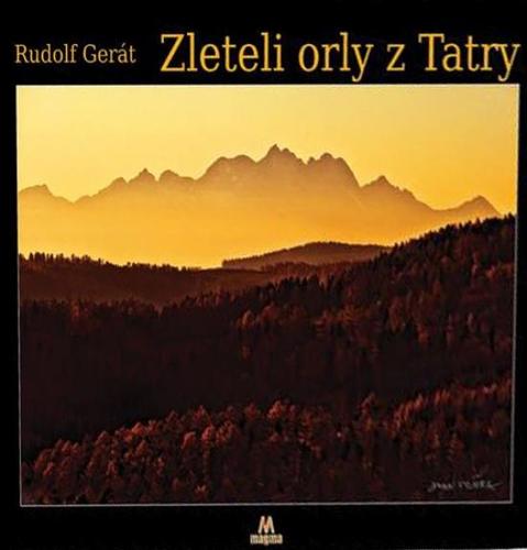 Obrázok Zleteli orly z Tatry