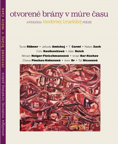 Obrázok Otvorené brány v múre času – antológia modernej izraelskej poézie
