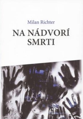 Obrazok Na nádvorí smrti
