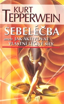 Obrázok Sebeléčba aneb jak aktivovat vlastní léčivé síly