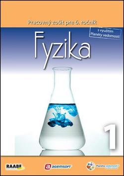Obrázok Fyzika 1 pre 6. ročník základnej školy a 1. ročník gymnázií s osemročným štúdiom