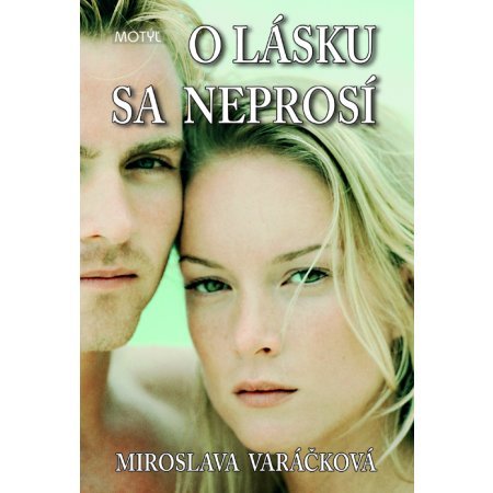 Obrázok O lásku sa neprosí