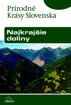 Obrázok Najkrajšie doliny  - Prírodné krásy Slovenska