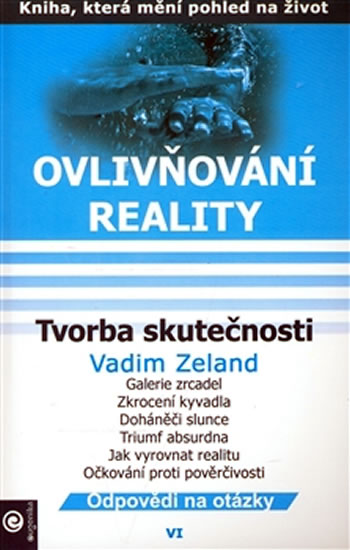Obrázok Ovlivňování reality 6 - Tvorba skutečnos