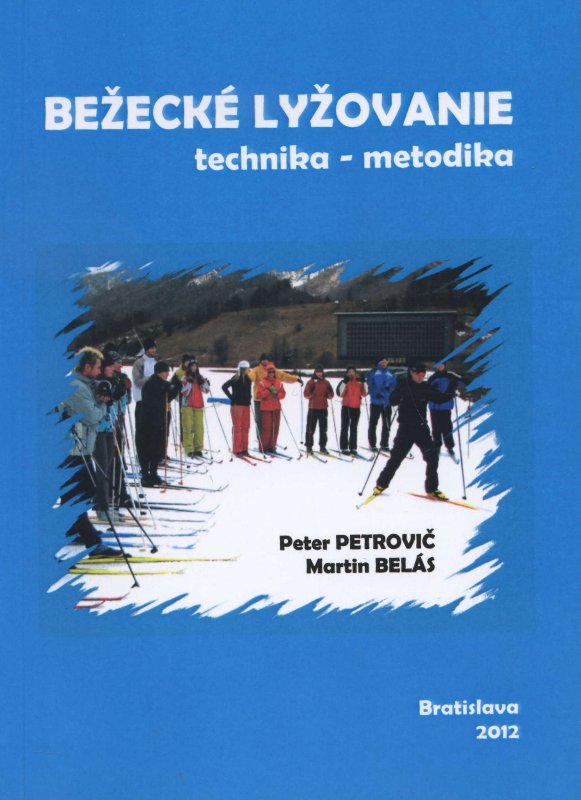 Obrazok Bežecké lyžovanie - Technika - metodika