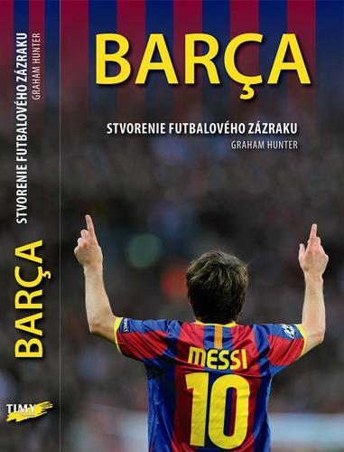 Obrázok Barca - Stvorenie futbalového zázraku