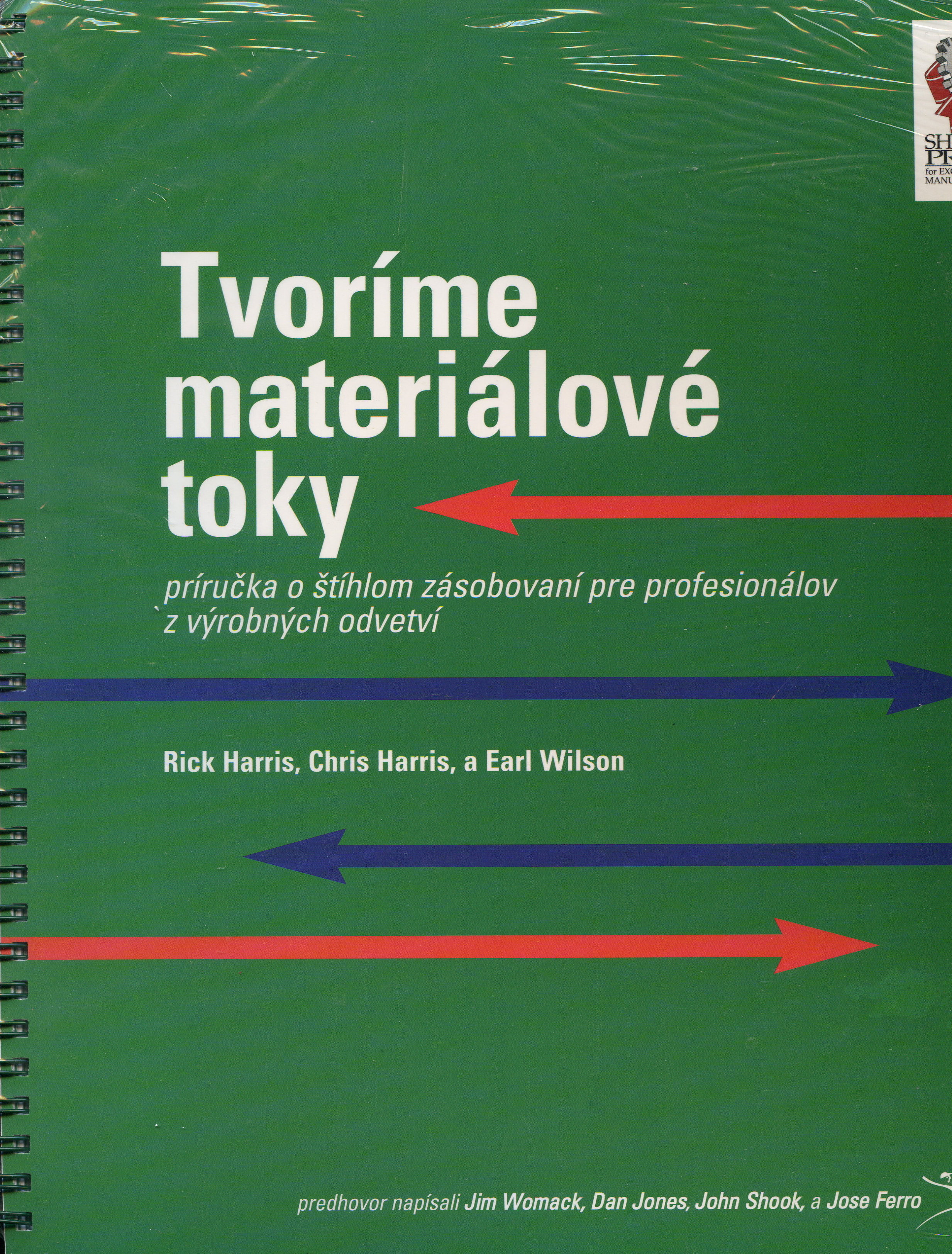 Obrazok Tvoríme materiálové toky - Príručka o štíhlom zásobovaní pre profesionálov z výrobných odvetví