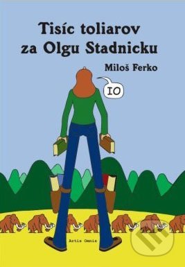 Obrázok Tisíc toliarov za Olgu Stadnicku