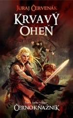 Obrázok Krvavý oheň-Tretia kniha trilógie Černokňažník