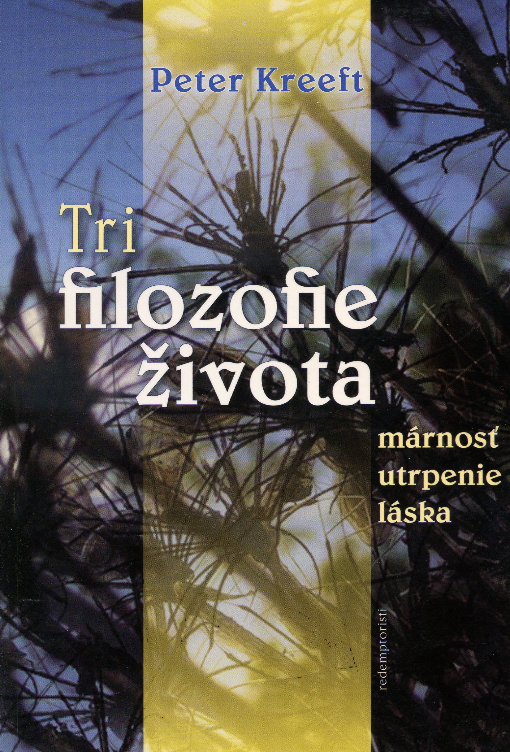 Obrazok Tri filozofie života