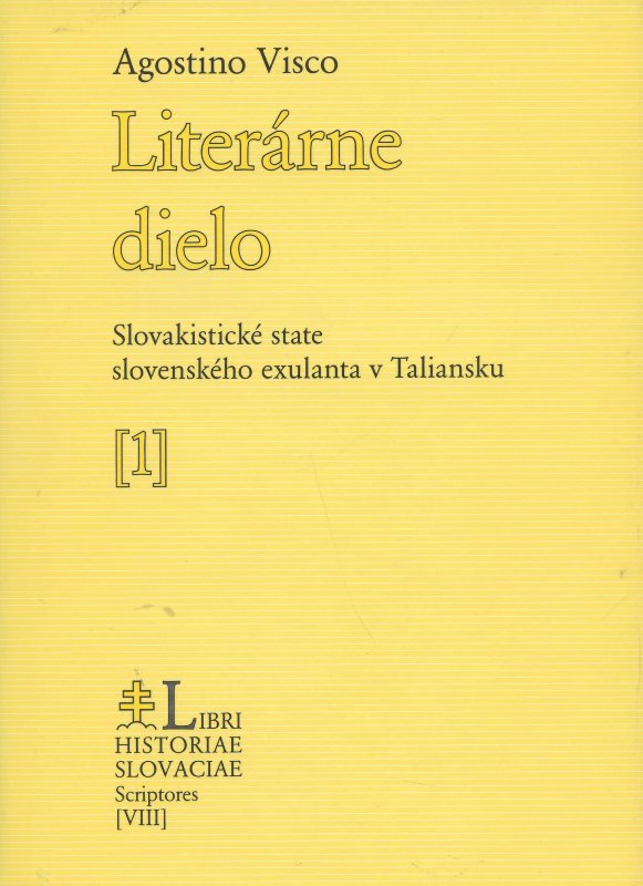 Obrazok Literárne dielo - Slovakistické state slovenského exulanta v Taliansku