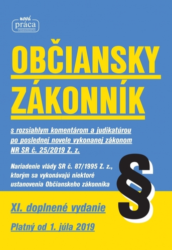 Obrázok Občiansky zákonník – XI. novelizované vydanie platný od 1. júla 2019