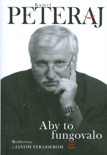 Obrázok Kamil Peteraj - Aby to fungovalo