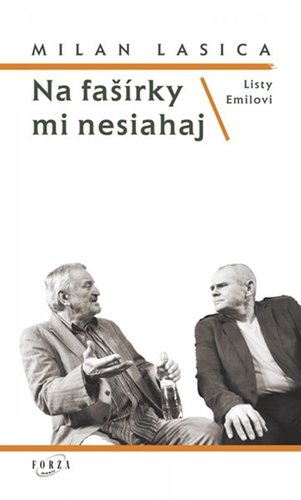 Obrázok Na fašírky mi nesiahaj  / Listy Emilovi