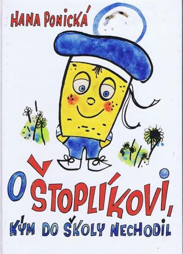Obrázok O Štoplíkovi, kým do školy nechodil