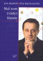 Obrázok Mal som ( vždy) šťastie