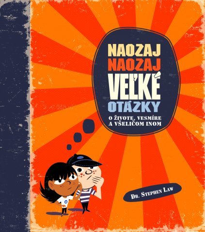 Obrázok Naozaj naozaj veľké otázky o živote, vesmíre a všeličom inom