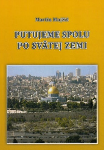 Obrazok Putujeme spolu po Svätej zemi