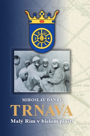 Obrazok Trnava - Malý Rím v bielom plášti