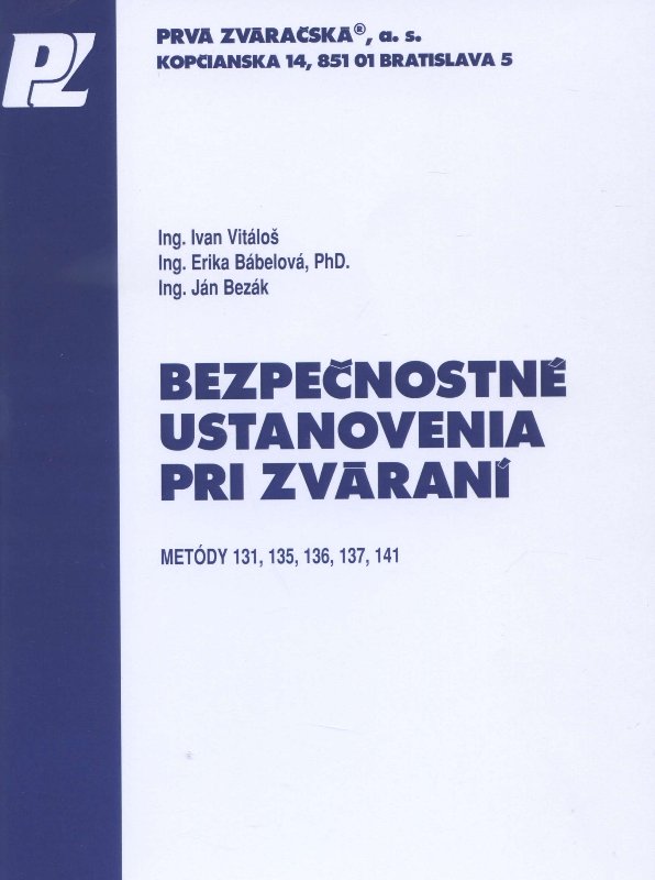 Obrazok Bezpečnostné ustanovenia pri zváraní - Metódy 131, 135, 136, 137, 141