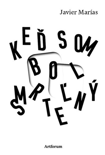 Obrázok Keď som bol smrteľný