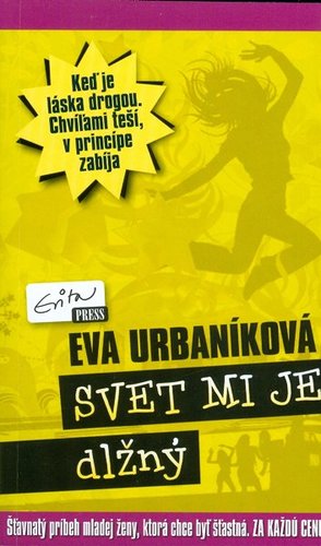 Obrázok Svet mi je dlžný