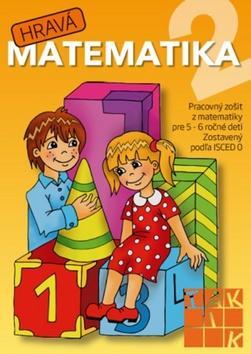 Obrázok Hravá matematika 2 - PZ pre 5- 6 ročné deti