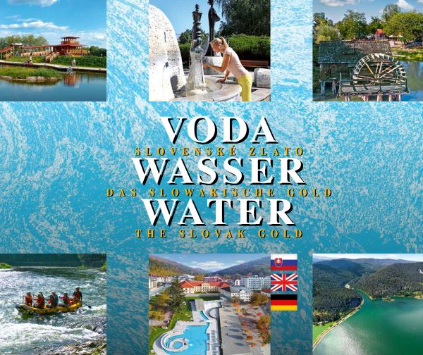 Obrazok Voda, Slovenské zlato - Wasser das Slowakische Gold / Water the Slovak Gold