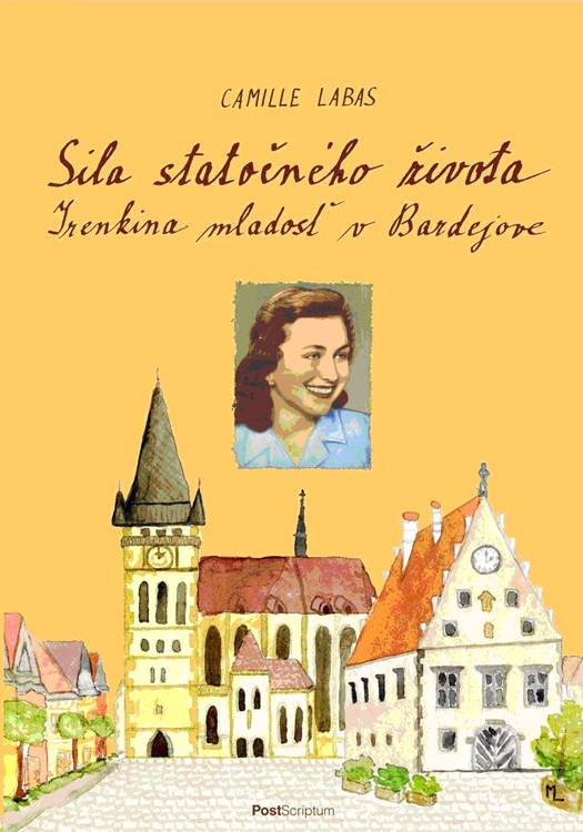 Obrazok Sila statočného života - Irenkina mladosť v Bardejove