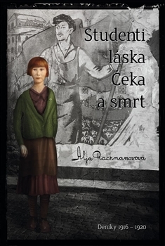 Obrázok Studenti, láska, Čeka a smrt - Deníky 1916–1920