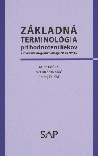 Obrazok Základná terminológia pri hodnotení liekov a zoznam najpoužívanejších skratiek
