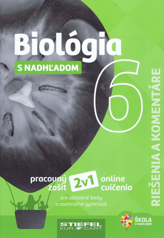 Obrázok Biológia 6 s nadhľadom Riešenia a komentáre