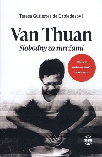 Obrázok Van Thuan Slobodný za mrežami