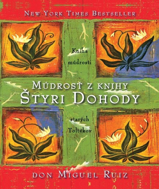 Obrazok Múdrosť z knihy Štyri Dohody