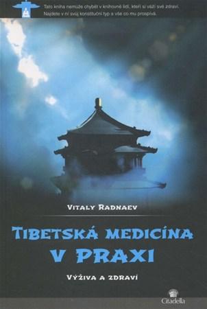 Obrázok Tibetská medicína v praxi - Výživa a zdraví