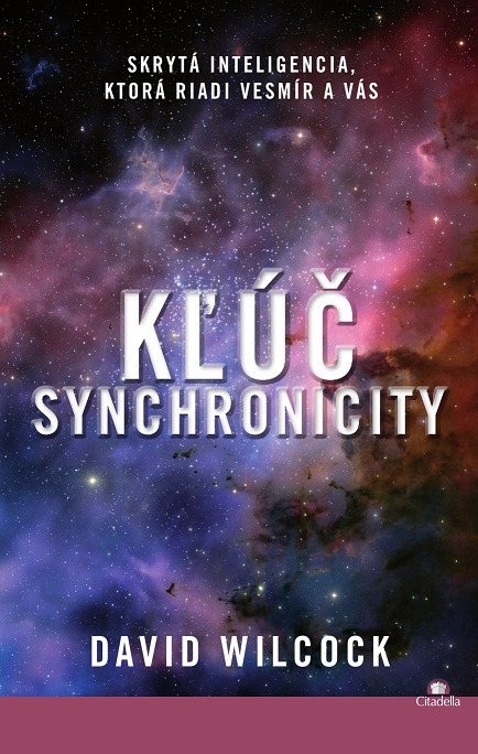 Obrazok Kľúč synchronicity - skrytá inteligencia, ktorá riadi vesmír a vás