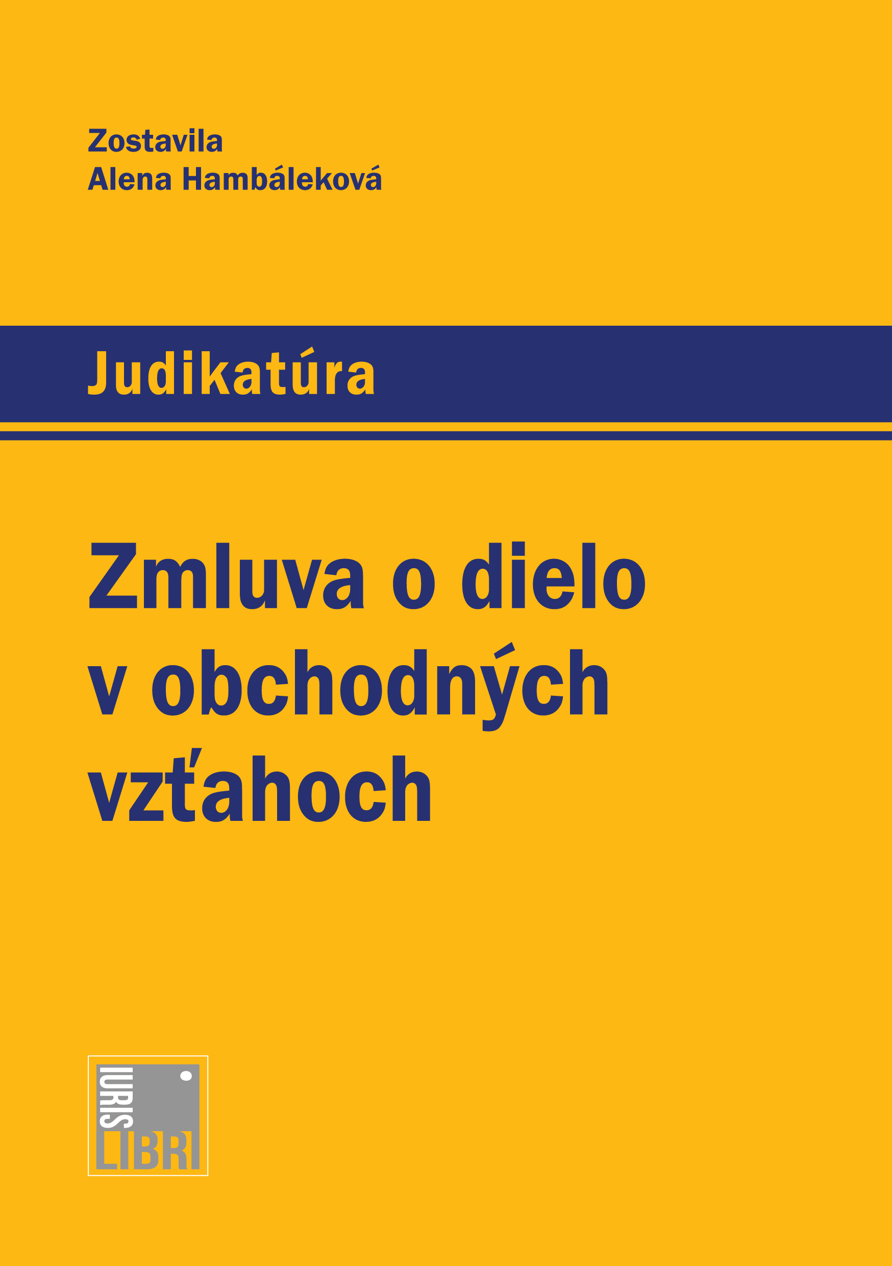Obrazok Zmluva o dielo v obchodných vzťahoch - Judikatúra