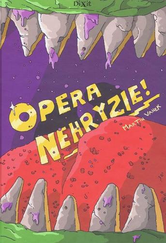 Obrázok Opera nehryzie