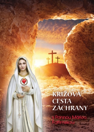 Obrazok Krížová cesta záchrany s Pannou Máriou Fatimskou