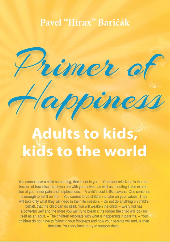 Obrázok Primer of Happiness 3. - Adults to kids, kids to the world