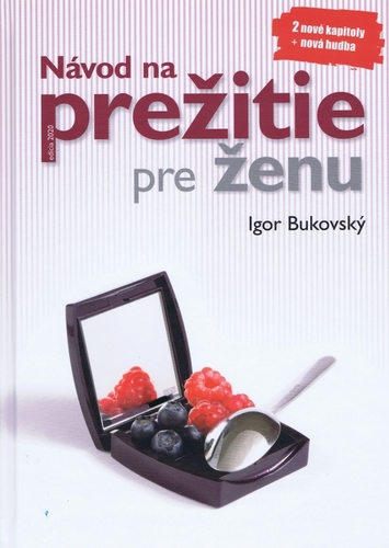 Obrázok Návod na prežitie pre ženu ( nové uprav. vyd.)