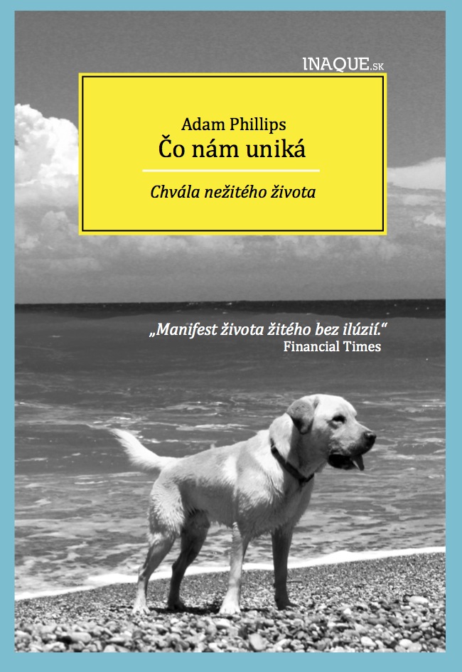 Obrazok Čo nám uniká - Chvála nežitého života