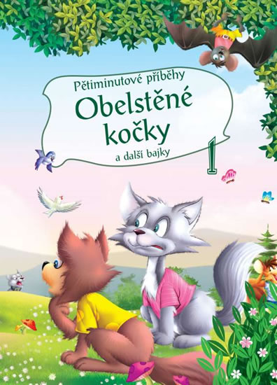 Obrázok Pětiminutové příběhy 1. - Obelstěné kočky a další bajky