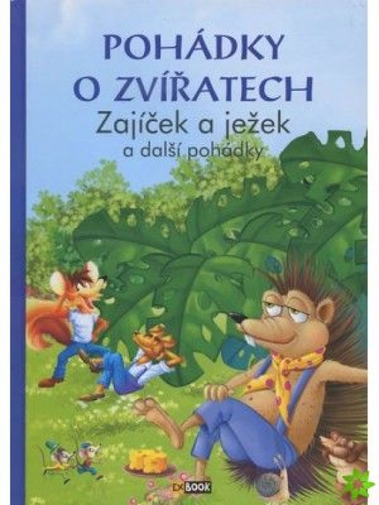Obrázok Pohádky o zvířatech - Zajíček a ježek a další pohádky