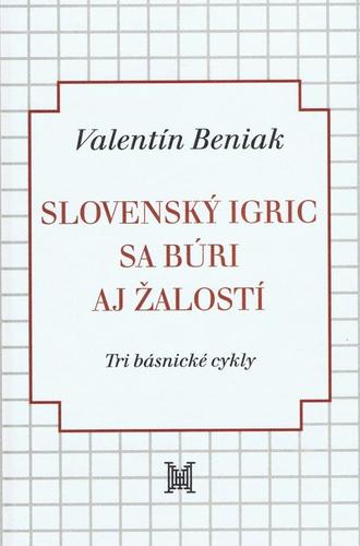 Obrázok Slovenský Igric sa búri aj žalostí