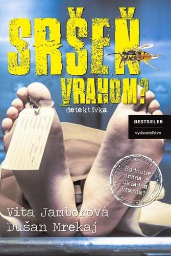 Obrázok Sršeň vrahom?