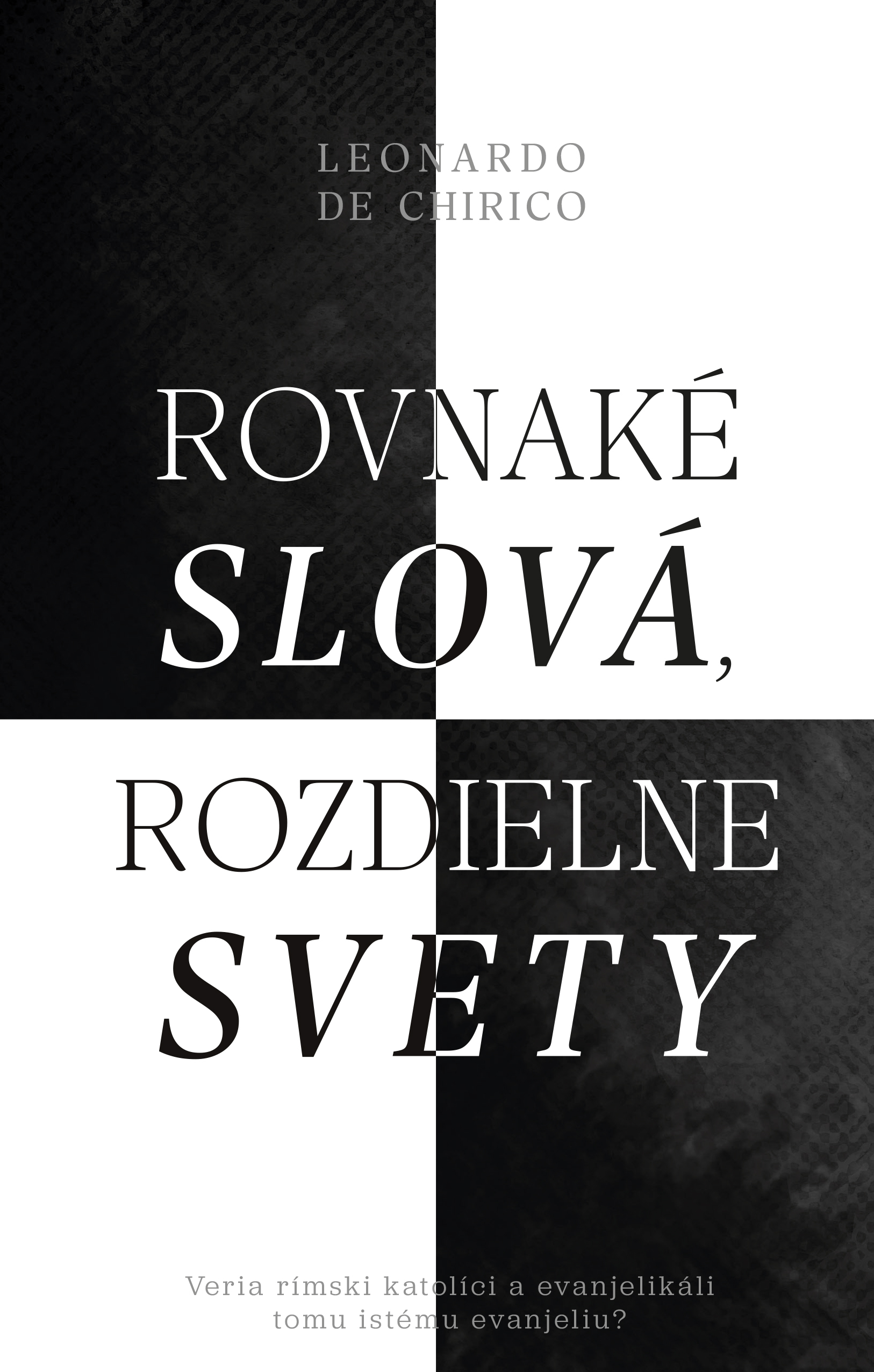 Obrazok Rovnaké slová, rozdielne svety