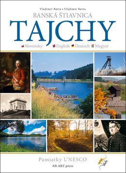 Obrázok Banská Štiavnica – Tajchy – Pamiatky UNESCO